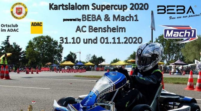 Kartslalom Supercup AC BENSHEIM powered by BEBA & Mach1